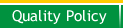 Quality Policy !